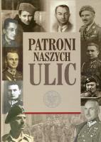 Patroni naszych ulic. Wydawca: IPN. SmakLiter.pl Opakowanie Patroni naszych ulic