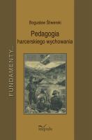 Pedagogia harcerskiego wychowania. Autor: Bogusław Śliwerski. SmakLiter.pl Okładka książki Pedagogia harcerskiego wychowania