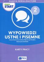 Pewny start Zajęcia rewalidacyjne Poziom 2 Wypowiedzi ustne i pisemne Karty pracy. Autor: Konieczna Iwona L., Ewelina Młynarczyk-Karabin, Katarzyna Smolińska. SmakLiter.pl Okładka książki Pewny start Zajęcia rewalidacyjne Poziom 2 Wypowiedzi ustne i pisemne Karty pracy
