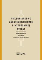 Okładka książki Pielęgniarstwo anestezjologiczne i intensywnej terapii