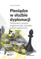Pieniądze w służbie dyplomacji. Autor: Kamiński Tomasz. SmakLiter.pl Okładka książki Pieniądze w służbie dyplomacji