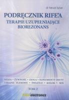 Okładka książki Podręcznik Rife'a. Terapie uzupełniające...