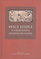 Okładka książki Praca ludzka w perspektywie interdyscyplinarnej