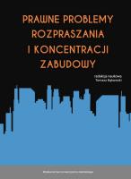 Opakowanie Prawne problemy rozpraszania i koncentracji zabudowy