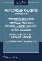 Prawo zamówień publicznych Zbiór przepisów. Autor: Opracowanie zbiorowe. SmakLiter.pl Okładka książki Prawo zamówień publicznych Zbiór przepisów