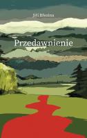 Przedawnienie. Autor: Brezina Jiri. SmakLiter.pl Okładka książki Przedawnienie