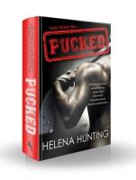 Pucked Tom 1. Autor: Hunting Helena. SmakLiter.pl Okładka książki Pucked Tom 1