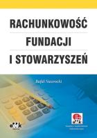 Rachunkowość fundacji i stowarzyszeń (z suplementem elektronicznym). Autor: Nawrocki Rafał. SmakLiter.pl Okładka książki Rachunkowość fundacji i stowarzyszeń (z suplementem elektronicznym)