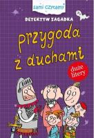 Sami Czytamy. Detektyw Zagadka. Przygody z duchami. Autor: Iwona Czerkawska. SmakLiter.pl Okładka książki Sami Czytamy. Detektyw Zagadka. Przygody z duchami
