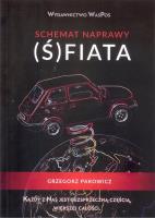 Okładka książki Schemat naprawy (Ś)fiata