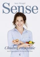 Okładka książki SENSE - chudnij rozsądnie. Skuteczna metoda odchudzania z Danii