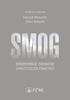 Smog. Konsekwencje zdrowotne zanieczyszczeń powietrza. Autor: Henryk Mazurek. SmakLiter.pl Okładka książki Smog. Konsekwencje zdrowotne zanieczyszczeń powietrza