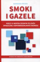 Smoki i gazele. Autor: Fryzeł Barbara. SmakLiter.pl Okładka książki Smoki i gazele