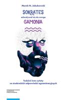 Sokrates odwoływał się do swego gamonia.. Autor: Jakubowski Marek N.. SmakLiter.pl Okładka książki Sokrates odwoływał się do swego gamonia.