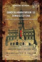 Sonderlaboratorium SS Zamojszczyzna. Autor: Agnieszka Jaczyńska. SmakLiter.pl Okładka książki Sonderlaboratorium SS Zamojszczyzna
