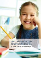 Specjalne potrzeby edukacyjne w praktyce życia szkolnego. Autor: Małgorzata Lis, Barbara Wolny. SmakLiter.pl Okładka książki Specjalne potrzeby edukacyjne w praktyce życia szkolnego