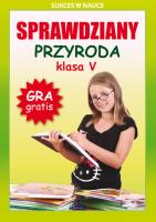 Sprawdziany Przyroda Klasa 5. Autor: Wrocławski Grzegorz. SmakLiter.pl Okładka książki Sprawdziany Przyroda Klasa 5