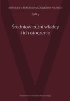 Średniowieczni władcy i ich otoczenie. Wydawca: Wydawnictwo Uniwersytetu Rzeszowskiego. SmakLiter.pl Opakowanie Średniowieczni władcy i ich otoczenie