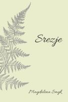 Srezje. Autor: Smyk Magdalena. SmakLiter.pl Okładka książki Srezje