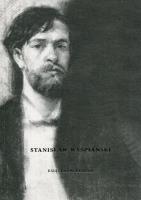 Stanisław Wyspiański Książka do pisania. Autor: Agnieszka Sabor, Bogdan Tosza. SmakLiter.pl Okładka książki Stanisław Wyspiański Książka do pisania