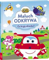 Okładka książki Super Wings Maluch odkrywa