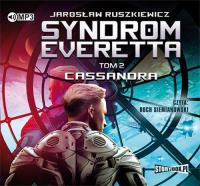 Okładka książki Syndrom Everetta Tom 2 Cassandra - Audiobook