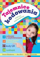 Tajemnice kodowania Edukacja matematyczna. Autor: Danuta Klimkiewicz, Płaszewska Bożena. SmakLiter.pl Okładka książki Tajemnice kodowania Edukacja matematyczna