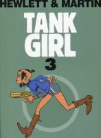 Tank Girl Tom 3. Autor: Martin Alan. SmakLiter.pl Okładka książki Tank Girl Tom 3