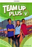 Team Up Plus 5 SB + CD OXFORD. Autor: Bowen Philippa, Delaney Denis, Newbold David. SmakLiter.pl Okładka książki Team Up Plus 5 SB + CD OXFORD
