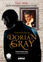 The Picture of Dorian Gray. Autor: Polak Maciej, Grzegorz Komerski (tłum.), red. nauk. Dariusz Jemielniak, Fihel Marta, Wilde Oscar. SmakLiter.pl Okładka książki The Picture of Dorian Gray