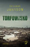 Torfowisko. Autor: Susanne Jansson. SmakLiter.pl Okładka książki Torfowisko