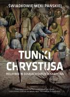 Tuniki Chrystusa. Autor: Beata Legutko. SmakLiter.pl Okładka książki Tuniki Chrystusa