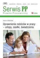 Opakowanie Uprawnienia rodziców w pracy - urlopy, zasiłki, świadczenia