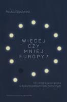 Więcej czy mniej Europy?. Autor: Natasza Styczyńska. SmakLiter.pl Okładka książki Więcej czy mniej Europy?