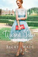 Wierna Tobie. Autor: Becky Wade. SmakLiter.pl Okładka książki Wierna Tobie