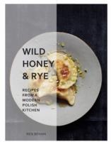 Wild Honey and Rye. Autor: Behan Ren. SmakLiter.pl Okładka książki Wild Honey and Rye