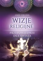 Okładka książki Wizje religijne Przepowiednie dla świata