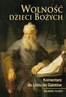 Wolność dzieci Bożych. Komentarz do Listu do.... Autor: o. Silvano Fausti. SmakLiter.pl Okładka książki Wolność dzieci Bożych. Komentarz do Listu do...