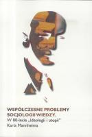 Współczesne problemy socjologii wiedzy. Autor: praca zbiorowa. SmakLiter.pl Okładka książki Współczesne problemy socjologii wiedzy