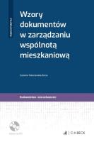 Okładka książki Wzory dokumentów w zarządzaniu wspólnotą mieszkaniową + płyta CD