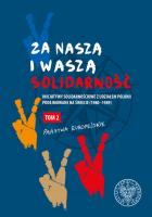 Za naszą i waszą „Solidarność” Tom 2. Wydawca: IPN. SmakLiter.pl Opakowanie Za naszą i waszą „Solidarność” Tom 2