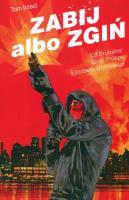 Zabij albo zgiń Tom 3. Autor: Ed Brubaker, Phillips Sean, Breitweiser Elizabeth. SmakLiter.pl Okładka książki Zabij albo zgiń Tom 3