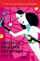 Zabójcza zagadka chemiczki. Autor: Fabra Sierra Jordi. SmakLiter.pl Okładka książki Zabójcza zagadka chemiczki