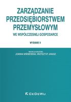 Zarządzanie przedsiębiorstwem przemysłowym we współczesnej gospodarce. Autor: Janasz Krzysztof, Wiśniewska Joanna. SmakLiter.pl Okładka książki Zarządzanie przedsiębiorstwem przemysłowym we współczesnej gospodarce