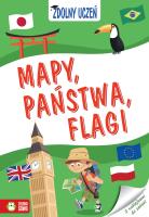 Zdolny uczeń. Mapy, państwa, flagi. Autor: Szumska Katarzyna. SmakLiter.pl Okładka książki Zdolny uczeń. Mapy, państwa, flagi