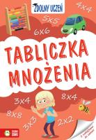 Zdolny uczeń. Tabliczka mnożenia. Autor: Szumska Katarzyna. SmakLiter.pl Okładka książki Zdolny uczeń. Tabliczka mnożenia