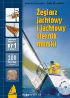 Żeglarz jachtowy i jachtowy sternik morski + CD. Autor: Kolaszewski Andrzej, Świdwiński Piotr. SmakLiter.pl Okładka książki Żeglarz jachtowy i jachtowy sternik morski + CD
