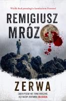 Zerwa. Autor: Remigiusz Mróz. SmakLiter.pl Okładka książki Zerwa
