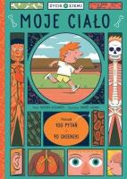 Okładka książki Życie na Ziemi: Moje ciało