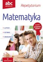 ABC Maturzysty Matematyka 2018. Autor: Mizerski Witold. SmakLiter.pl Okładka książki ABC Maturzysty Matematyka 2018